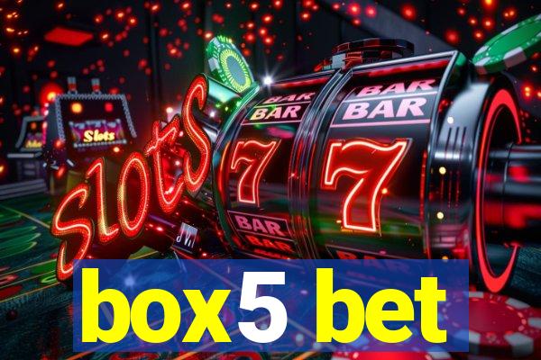 box5 bet